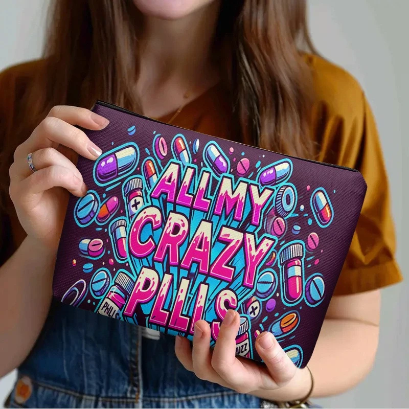 All My Crazy Pills, Double-sided Printing | Travel Toiletry Bag | Zipper Closure | Durable Fabric