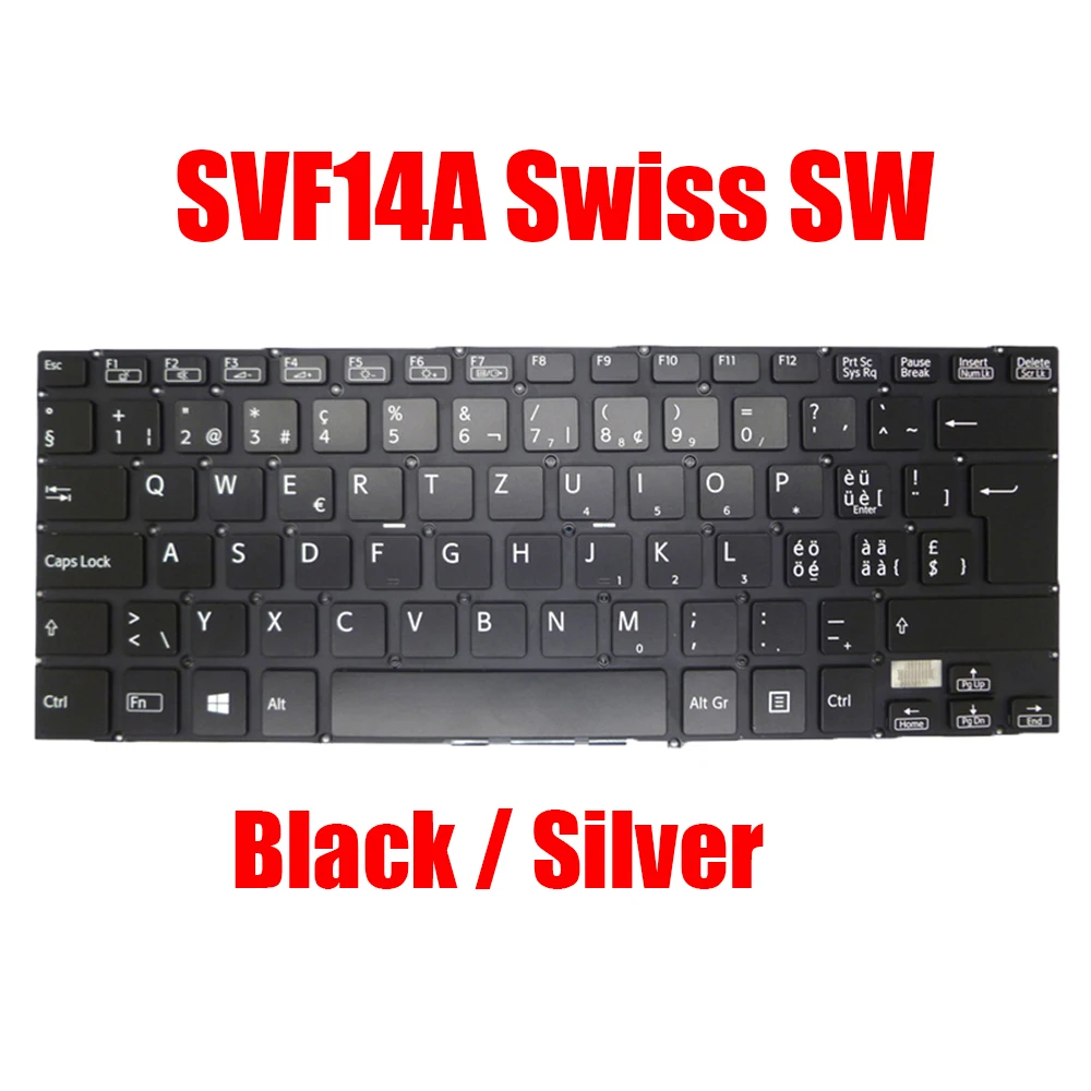 

Swiss SW Laptop Keyboard For SONY SVF14A 9Z.NABBQ.000 149238341CH 9Z.NABBQ.100 149238641CH V141106CK1SW Without Backlit