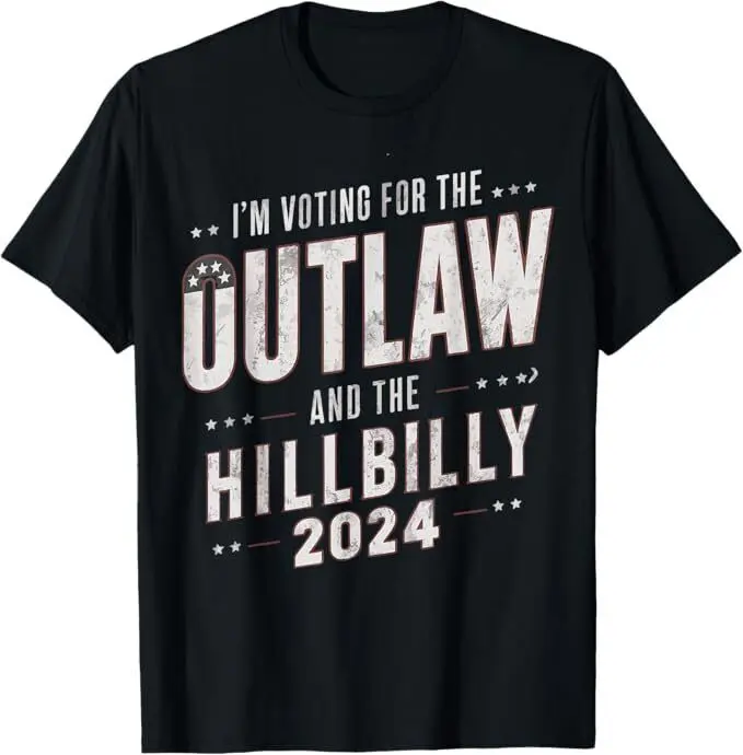 Voting For The Outlaw And The Hillbilly 2024 T-Shirt