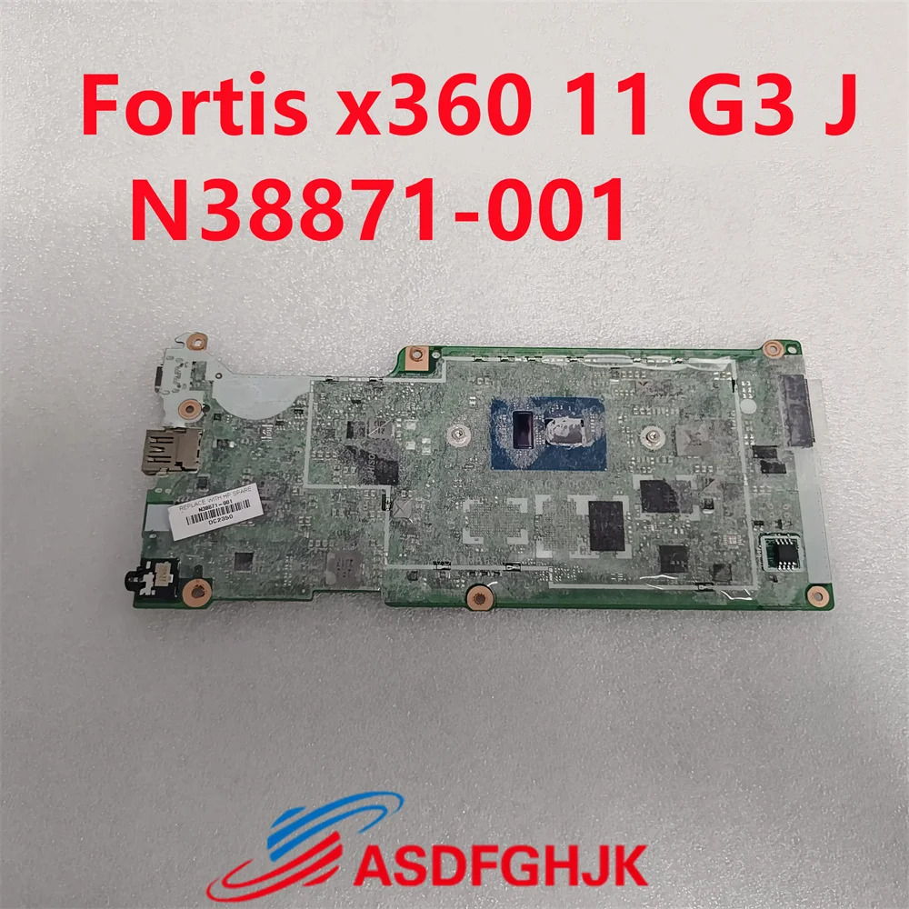 Original N38871-001 for HP Fortis x360 11 G3 J Chromebook Motherboard DA0GANMB6B0 REV:B N38871-001 SRKH0 CPU test OK shipped