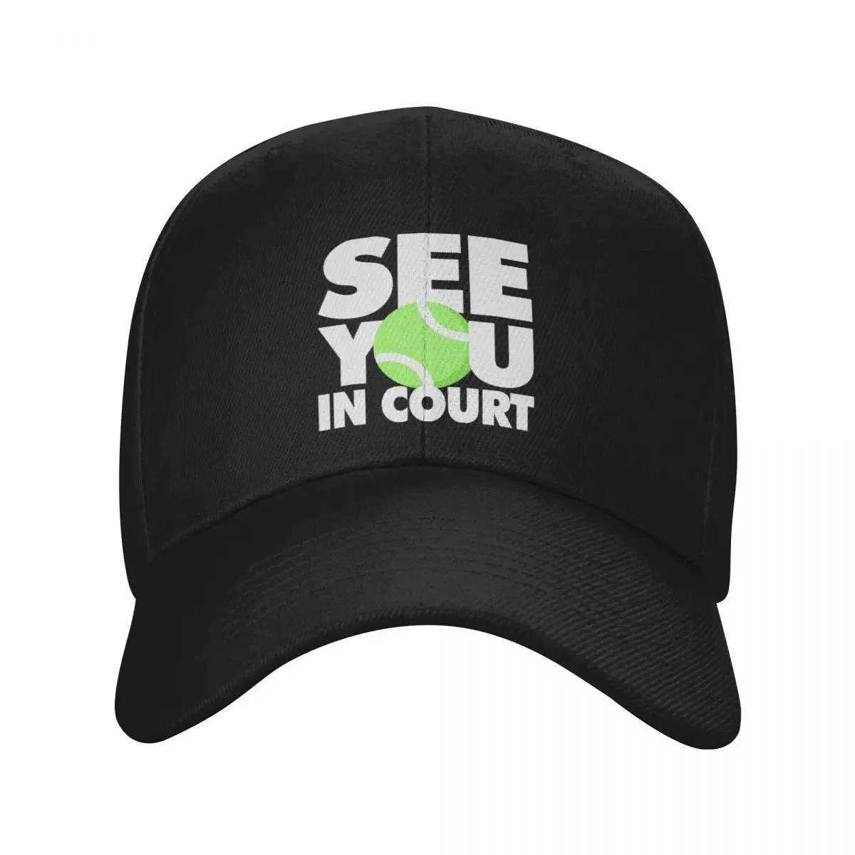 See You in Court Funny Tennis Player Baseball Cap Kids Hat luxury woman cap western Hat New In Hat For Girls Men's