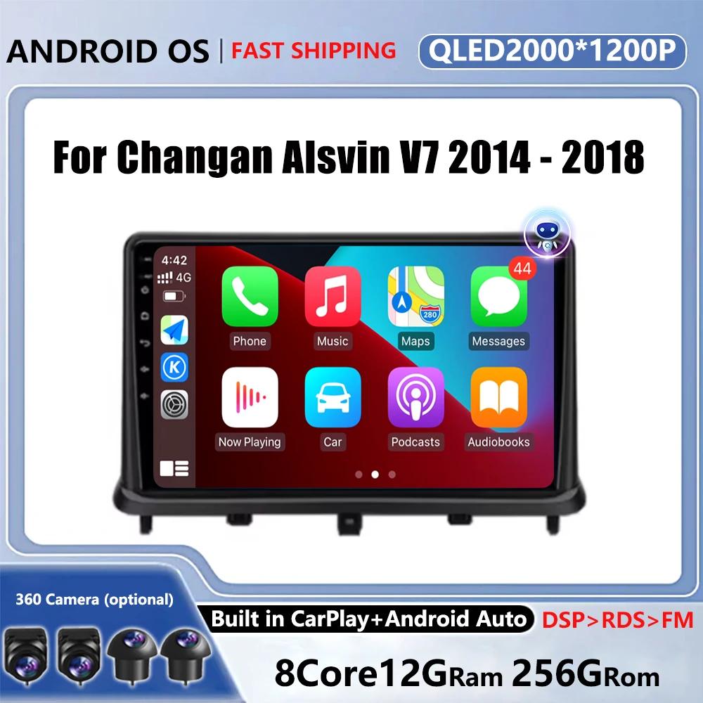 

Android 14 For Changan Alsvin V7 2014 - 2018 Car Multimedia Player Head Unit Stereo GPS Navigation BT WIFI 4G 2 din DVD