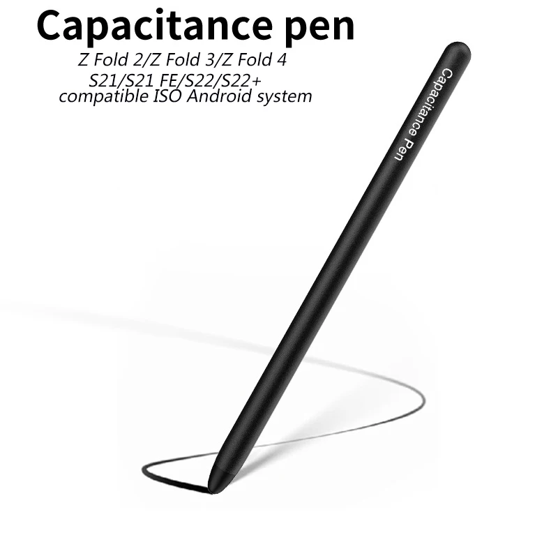 Capacitance Pen For Samsung Galaxy Z Fold 4 3 2 S21 FE S22  Replacement Touch S Pen for ISO Android Tablet Phone Writing Pencil