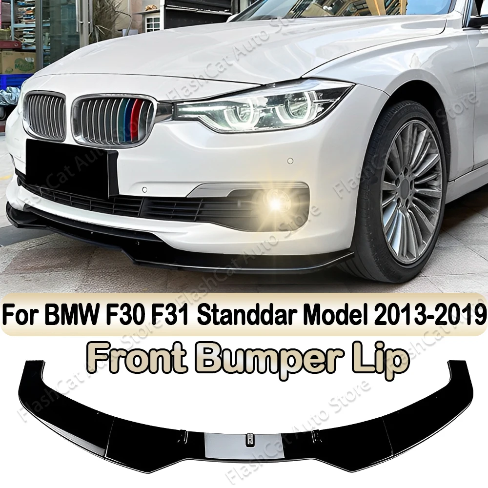 

F30 F31 F35 Sedan Base For BMW 316i 318i 320i 328i 330i 335i 340i 2012-2019 Car Front Bumper Lip Lower Spoiler Splitter Tuning