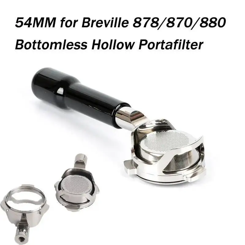 

54MM For Breville 878/870/880 Bottomless Hollow Portafilter Espresso Machine Stainless Steel Modified Handle Coffee Filter Tool