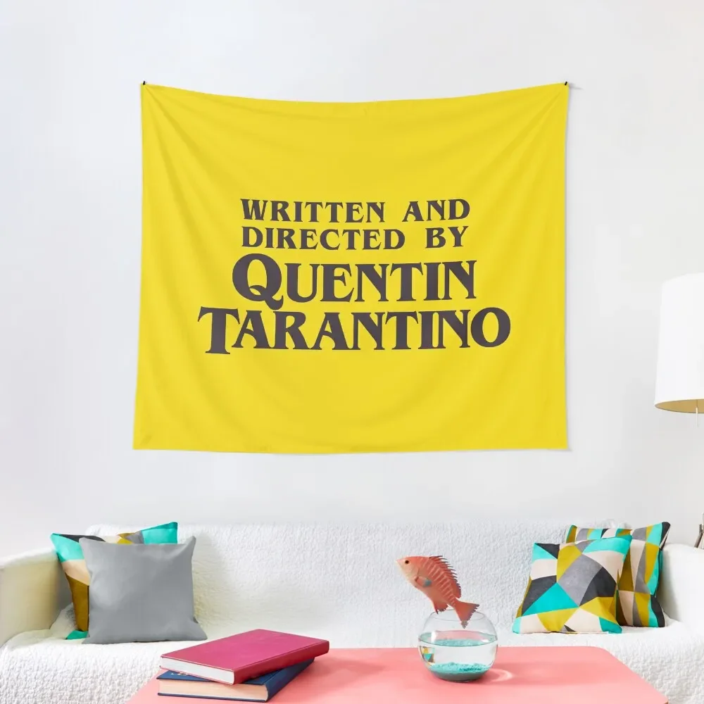 Written and Directed by Quentin Tarantino Tapestry Aesthetic Room Decoration Cute Room Things Tapestry