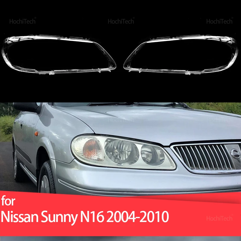 

Для Nissan Sunny N16 2004-2010 крышка фары автомобиля линза объектива стекла замена переднего абажура авто корпус 2006 2007 2008
