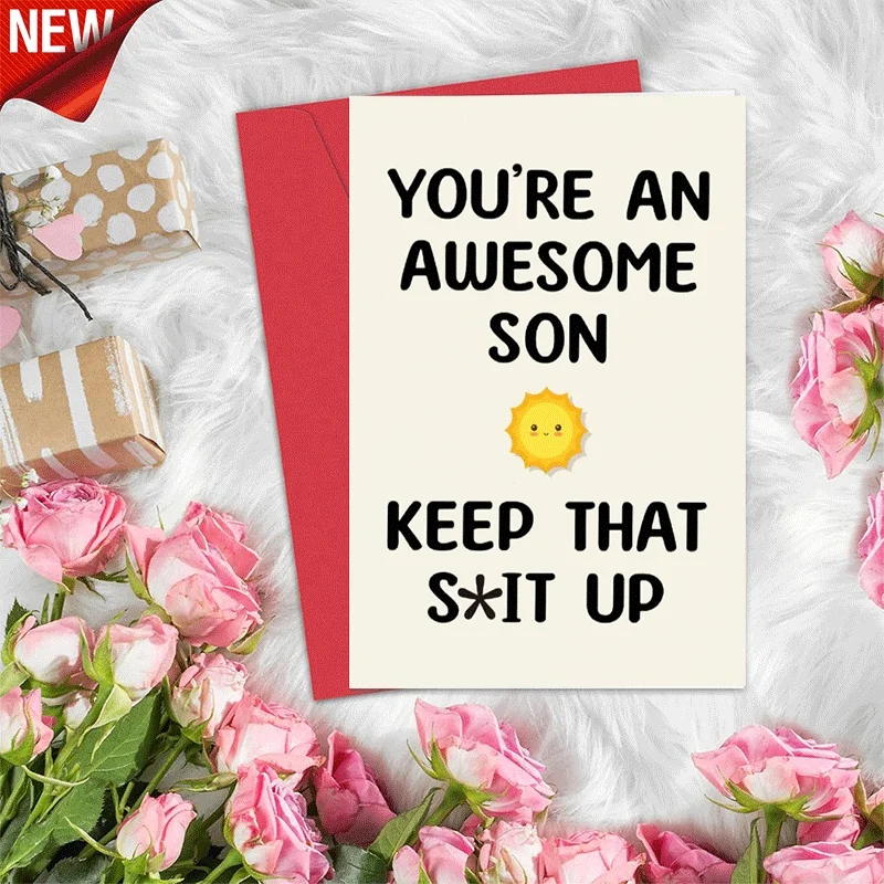 

Funny Awesome Son Greeting Card, Keep It Up Humorous Birthday Father's Day Card for Son