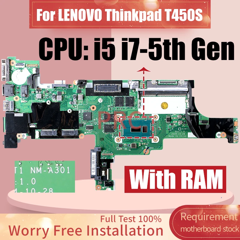 

NM-A301 For LENOVO Thinkpad T450S Laptop Motherboard I5-5200U i7-5600U RAM 4G 00HT748 00HT756 00HT736 00HT748 Notebook Mainboard