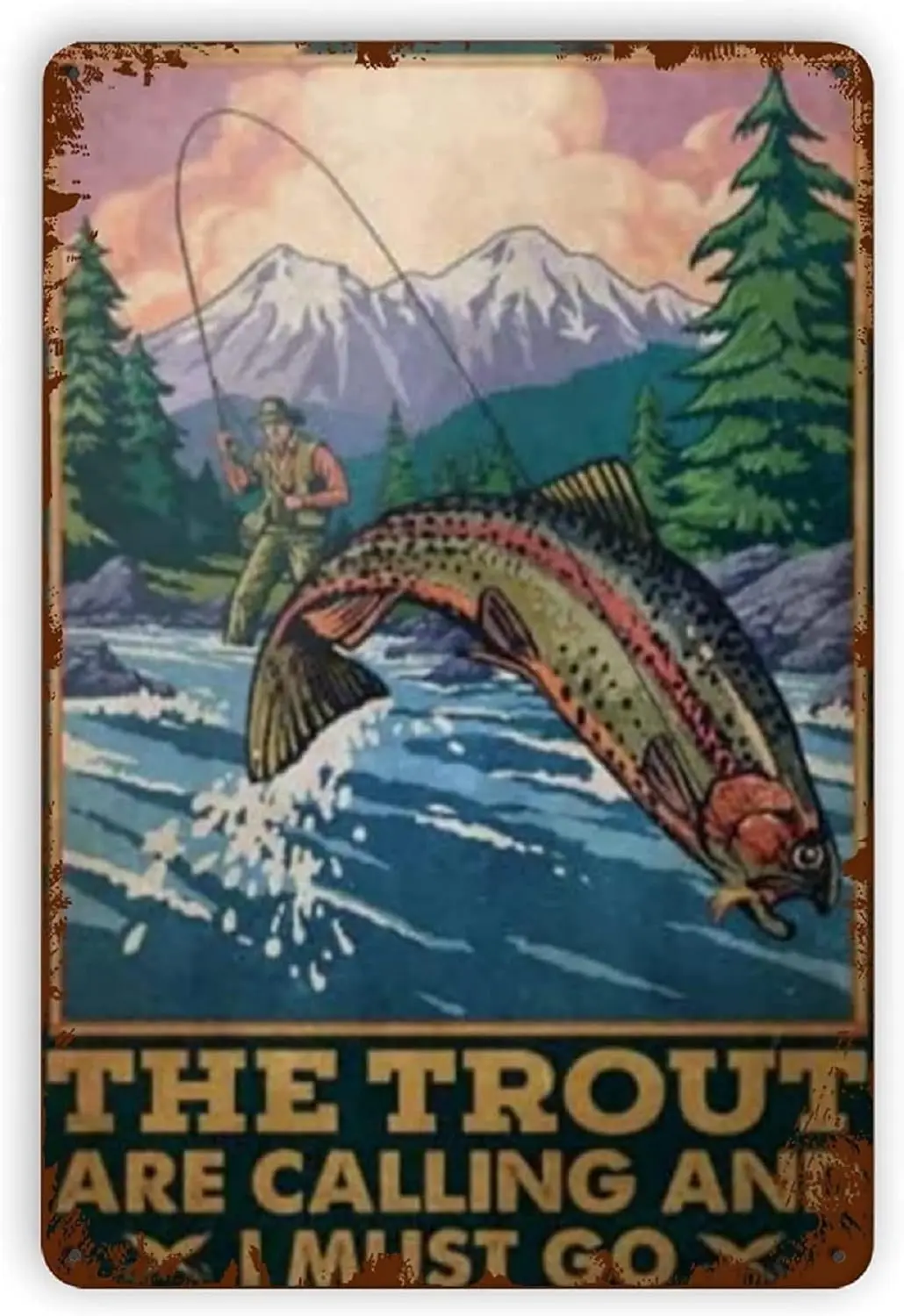 Metal Tin Signs Reproduction, The Trout Are Calling And I Must Go,Vintage Wall Decor Retro Art Funny Decor for Home Bar Pub sign