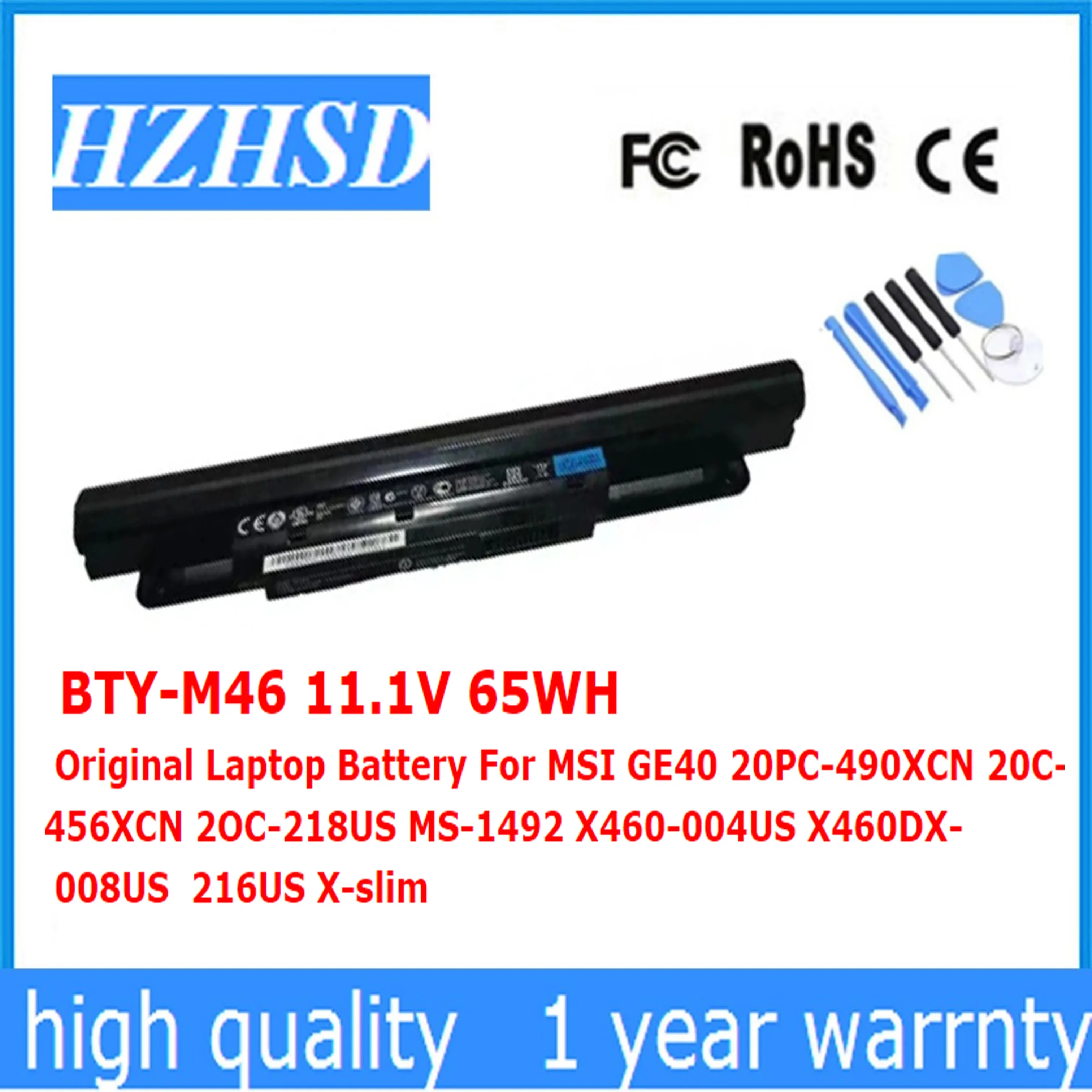 

BTY-M46 11.1V 65WH Original Laptop Battery For MSI GE40 20PC-490XCN 20C-456XCN 2OC-218US MS-1492 X460-004US X460DX-008US 216US