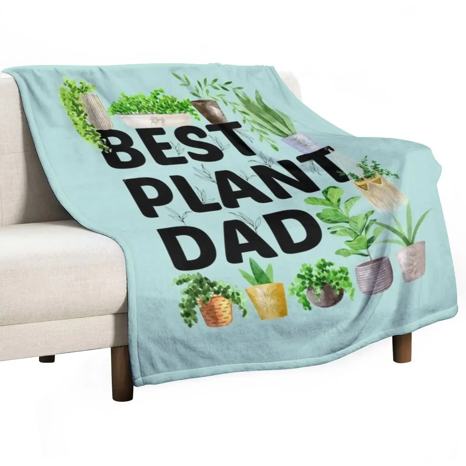 Best Plant Dad Throw Blanket Soft Beds Decoratives Blankets