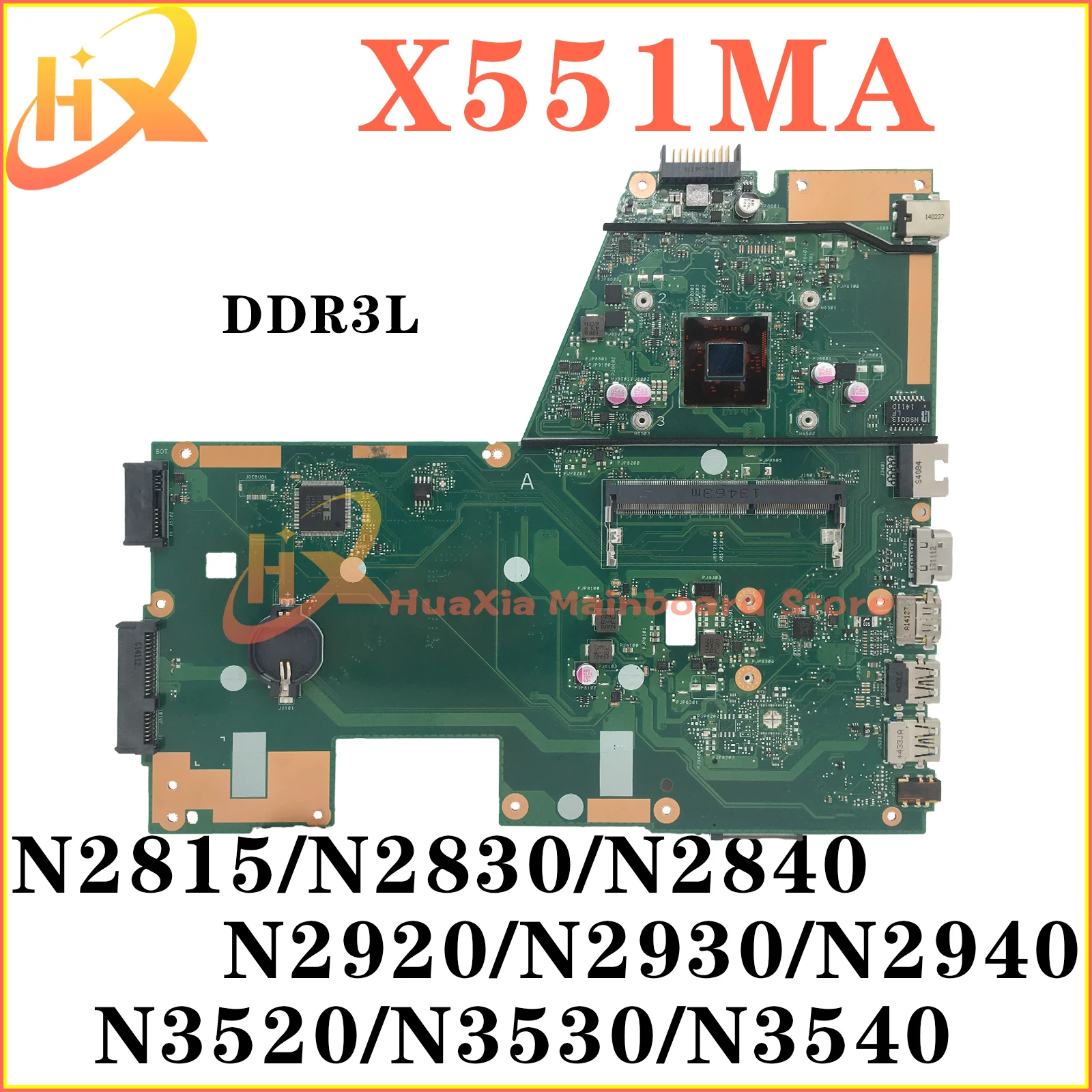 X551M Mainboard For ASUS X551MA F551MA D550M Laptop Motherboard N2815/N2830/N2840 N2920/N2930/N2940 N3520/N3530/N3540 DDR3L