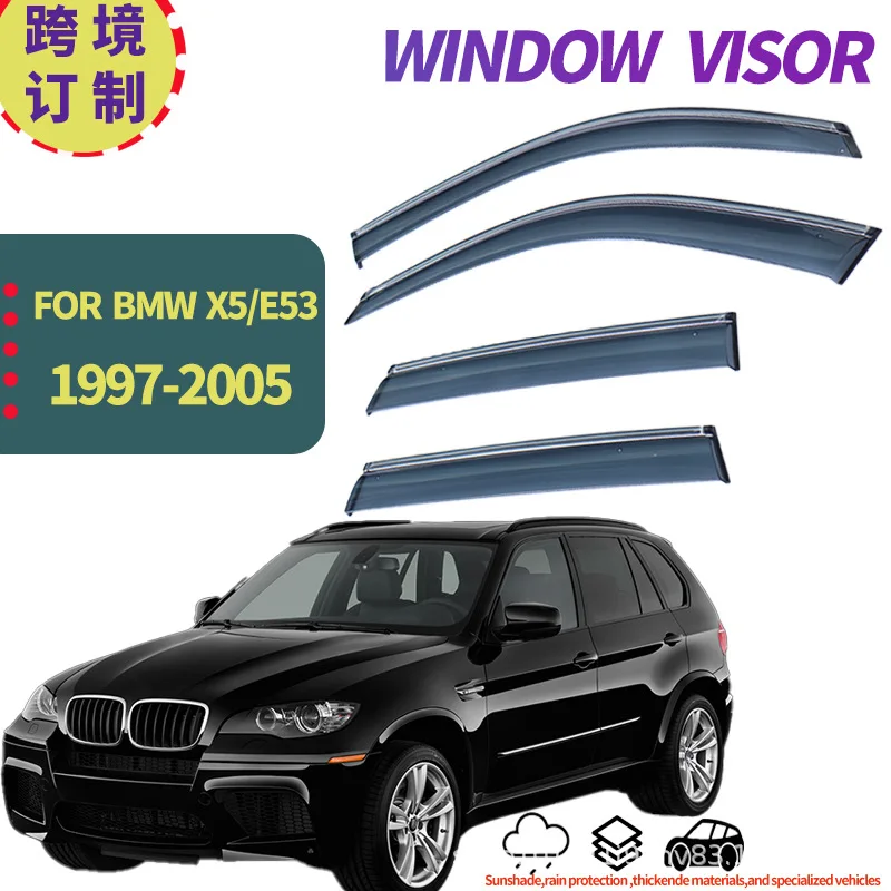 

Suitable for BMW X5 rain and shine side window deflector BMW X5 E53 1999-2005 Window visors auto parts