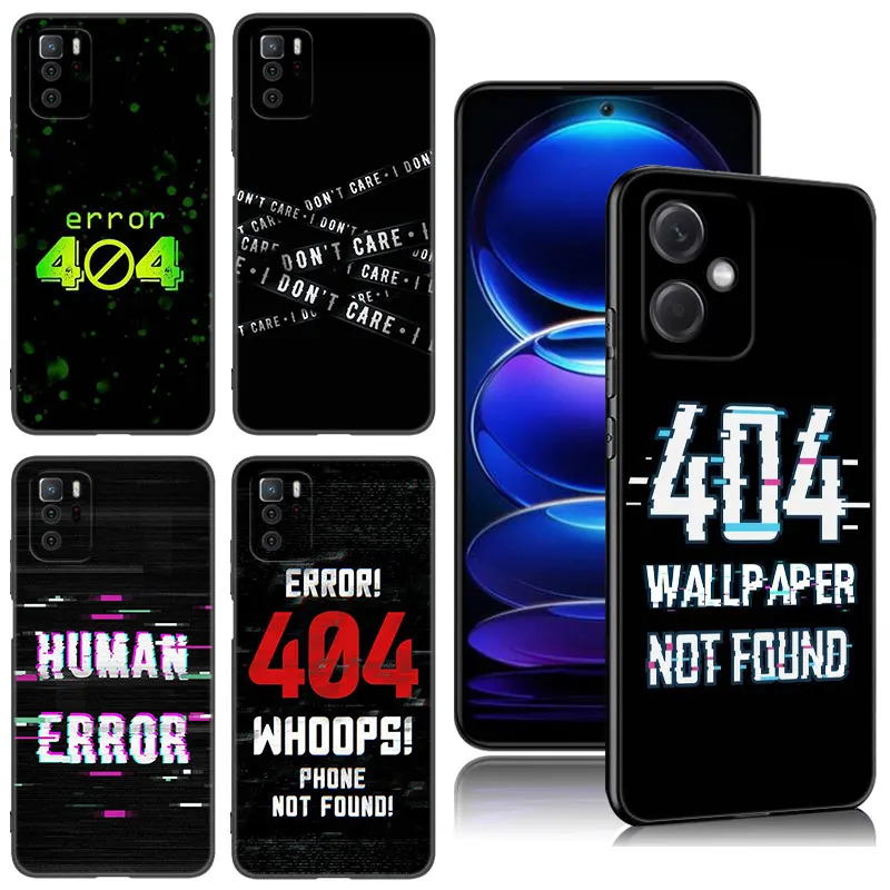 Error 404 not found Phone Case For Xiaomi Redmi Note 8 9 10 11 11E 11T 11S 12 Pro 4G Plus 5G 8T 9S 10S 12S Black Silicone Cover