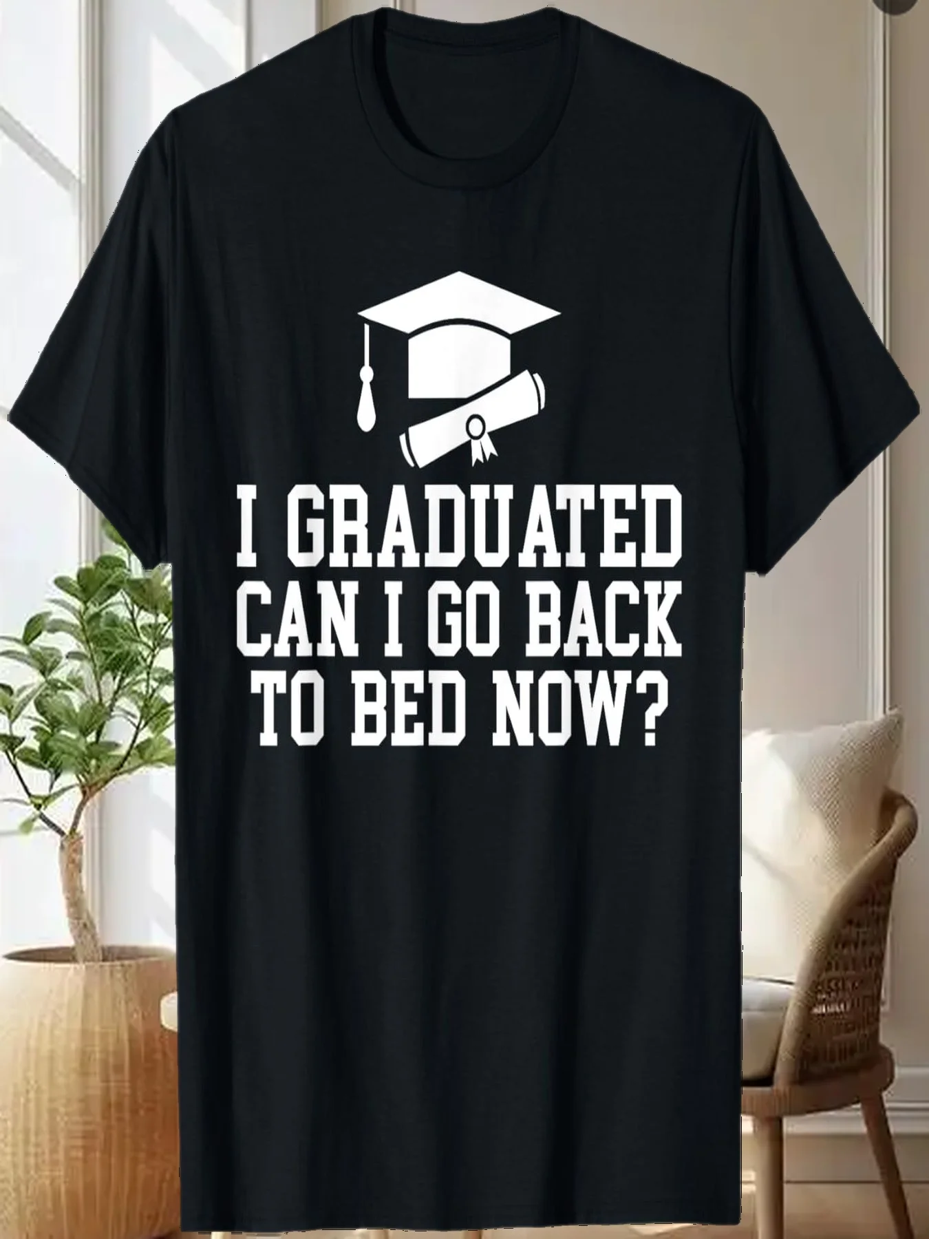 

Я градуирован, могу я вернусь к постели, теперь футболка College School Grad