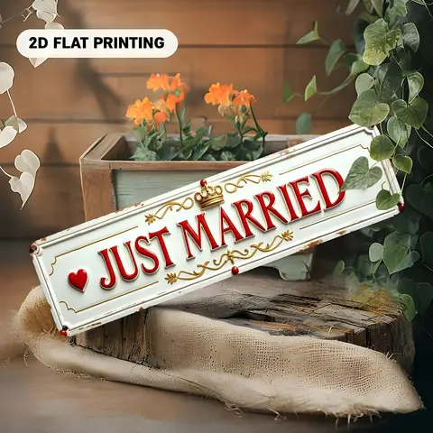 Tin Sign JUST MARRIED 2D Flat Printing Vintage Metal Wall Decor, Elegant White Embossed Text with Red Heart Gold Crown & Floral