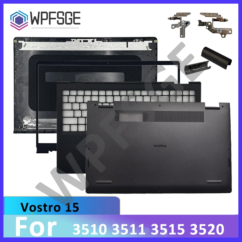

NEW Housing FOR Vostro 15 3510 3511 3515 3520 LCD Back Cover Front Bezel Palmrest Bottom Case Inspiron 15 0WPN8 /0T4MT1/DDM9D