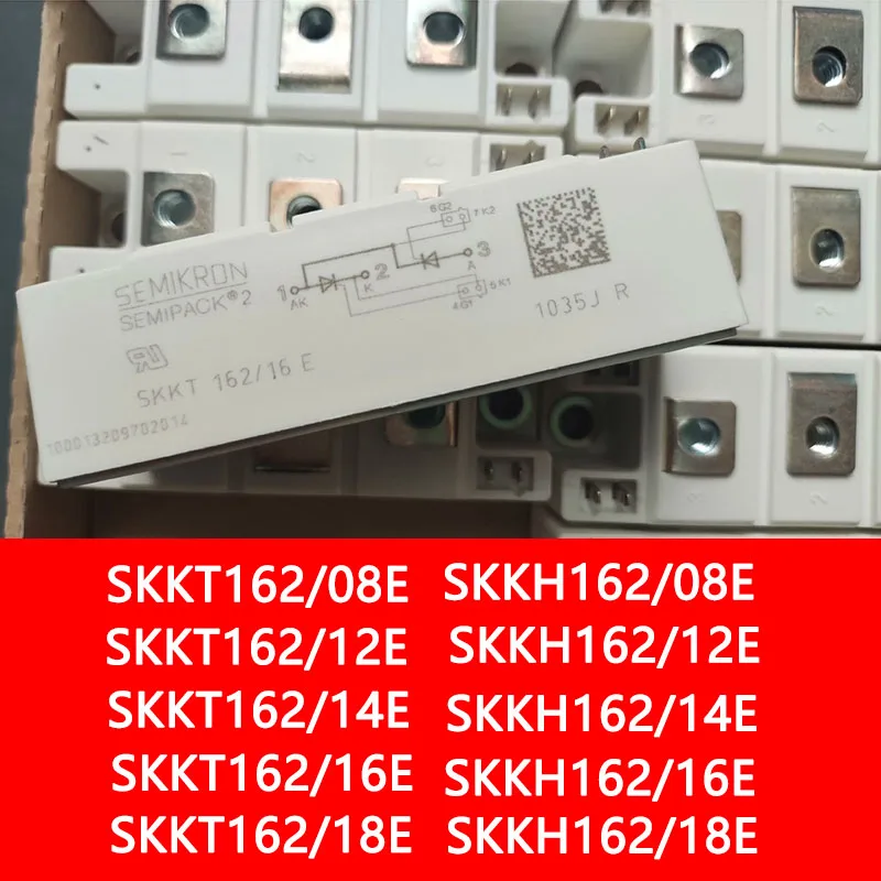 SKKT162/16E SKKT162/14E/12E/08E/18E SKKH162/16E SKKH162/08E/12E/14E IGBT Power Module Thyristor Module New Modules