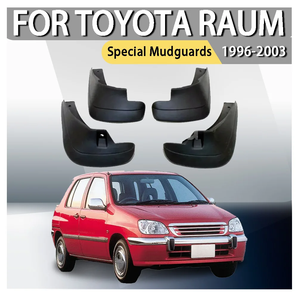

Cars Accessories Car Upgrade Special Mudguards For Toyota Raum 1996 1997 1998 1999 2000 2001 2002 2003 Car Decoration