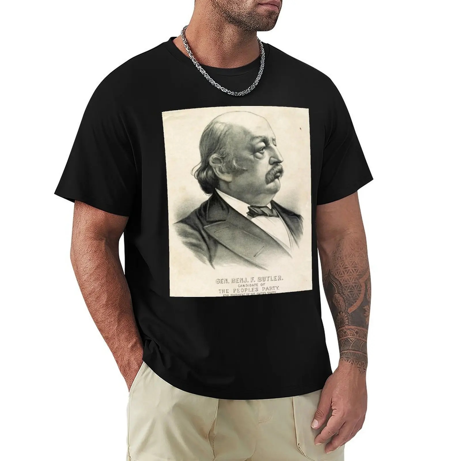 Gen. Benj. F. Butler - candidate of the peoples party, for president - 1884 - Currier & Ives T-Shirt heavyweights Men's clothing