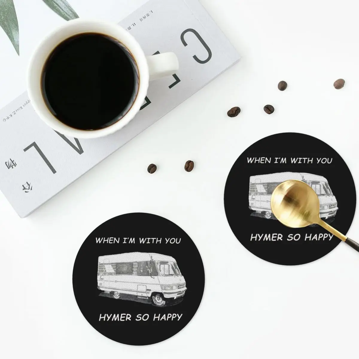 

When I'm With You Hymer So Happy Coasters Kitchen Placemats Insulation Cup Coffee Mats For Decor Home Tableware Pads Set of 4