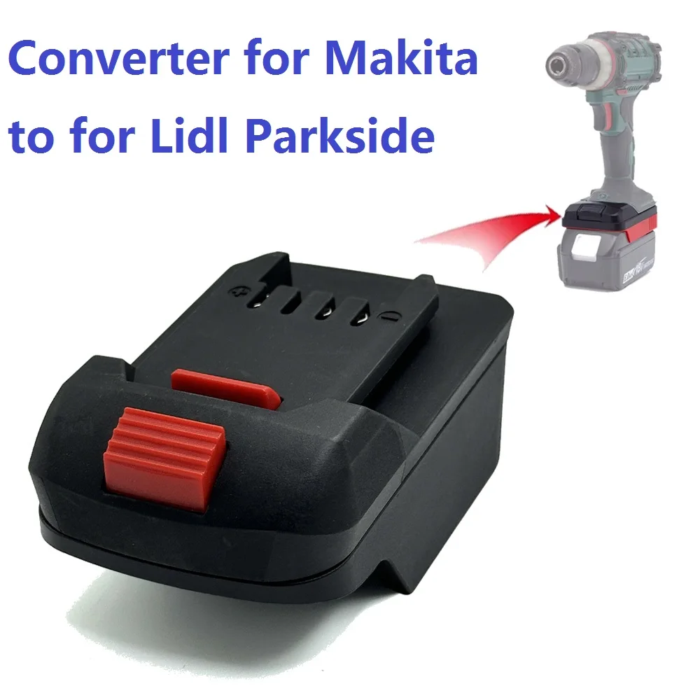 

Адаптер-переходник для аккумулятора Makita на Lidl Parkside, электроинструмент X20V, адаптер для литий-ионного аккумулятора, электроинструмент
