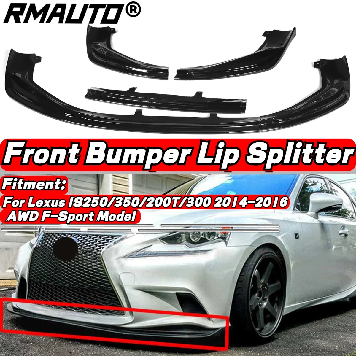 RMAUTO Car Front Bumper Splitter Lip Diffuser Protector Spoiler Chin Body Kit For Lexus IS250 IS350 IS300 F-Sport 2014-2016