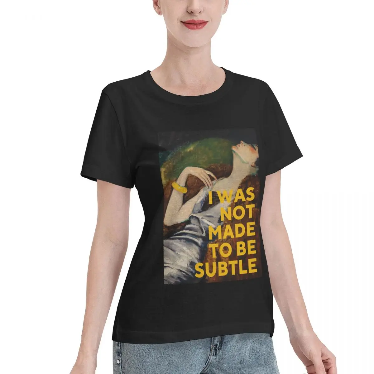 Free Matching I Was Not Made To Be Subtle Women's T-shirt Cool Minimalist Tshirt