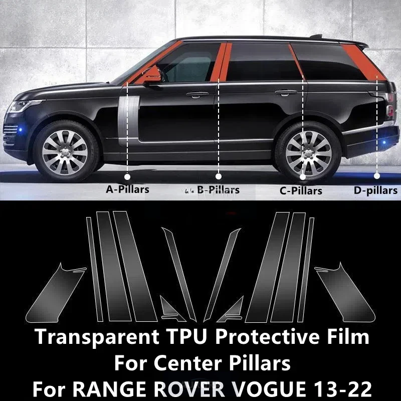 

For LAND ROVER RANGE ROVER VOGUE 13-22 A/B/C/D-Pillars Transparent TPU Protective Film Anti-scratch Repair Film AccessoriesRefit