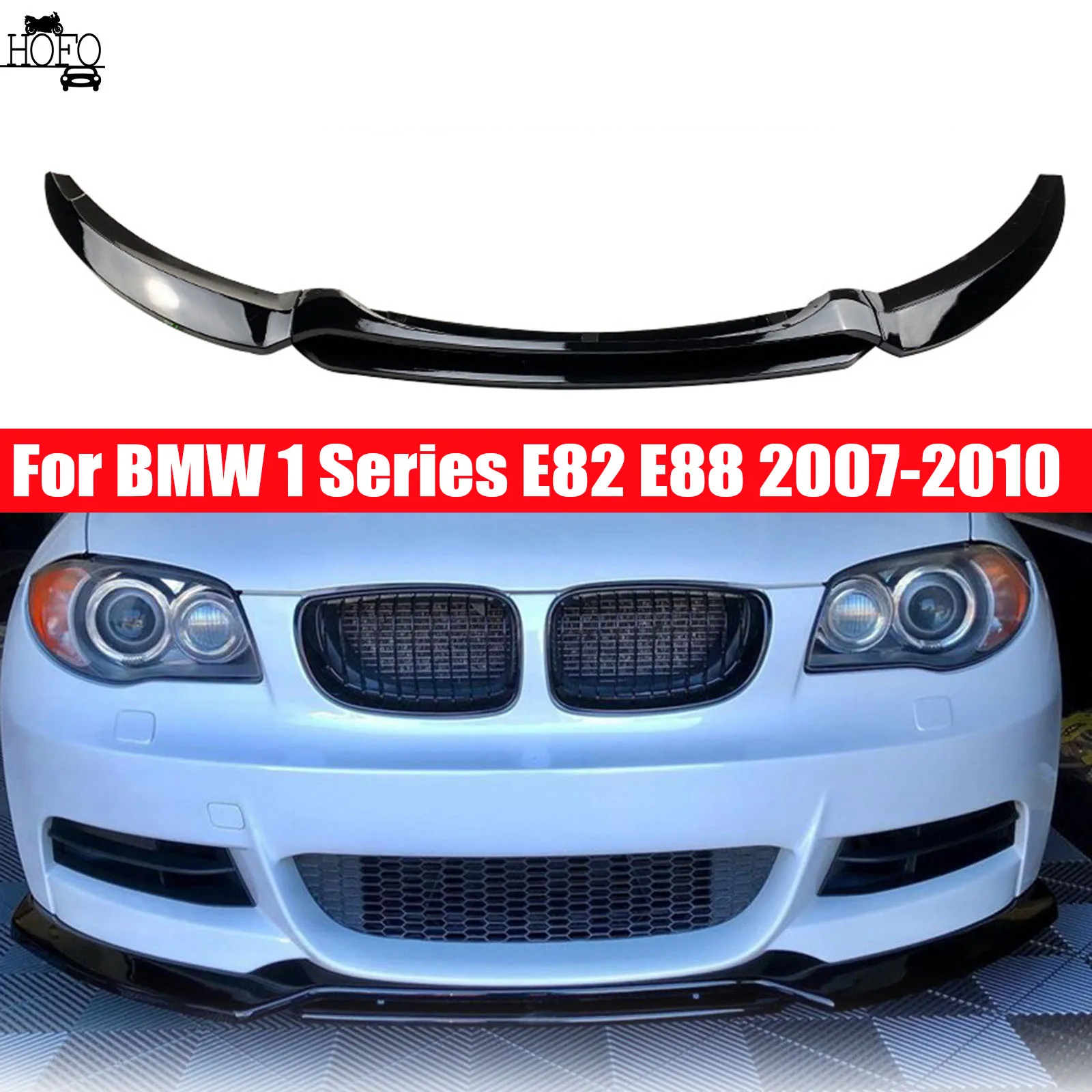 

Car Front Bumper Splitter Lip Diffuser Body Kit Spoiler For BMW 1 Series E82 E88 2007 2008 2009 2010 Accessories