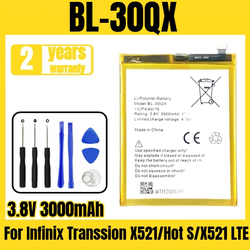 

BL-30QX mobile phone battery, suitable for Infinix Transsion X521/Hot S/X521 LTE battery, large capacity, free tool 3.8V 3000mAh