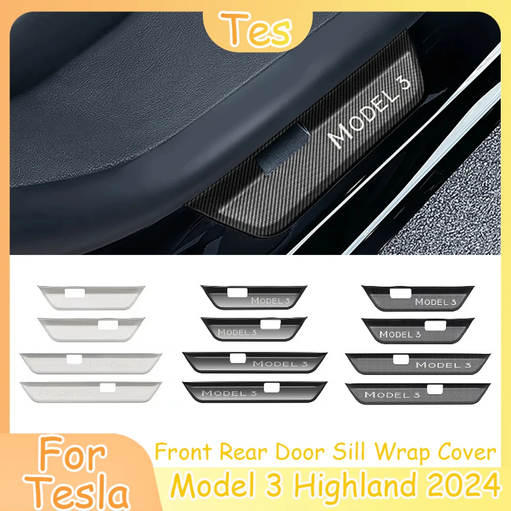 For Tesla Model 3 Highland Front Rear Door Sill Wrap Cover Anti Scratch Stainless Steel Door Sill Strip Plate Car Accessories