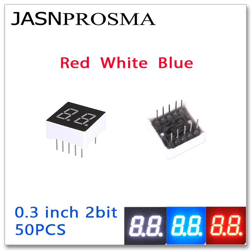 JASNPROSMA 50PCS 0.3 inch 7 Segment 2 bits digit Tube red white blue Common Cathode Anode LED Display 0.3