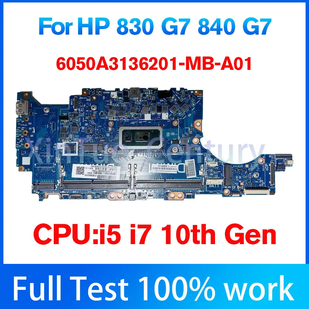 

6050a3136201 для HP 830 G7 840 G7 материнская плата для компьютера портативный M08557-601 SRGKY i5 i7 10-й системный тест для ноутбука