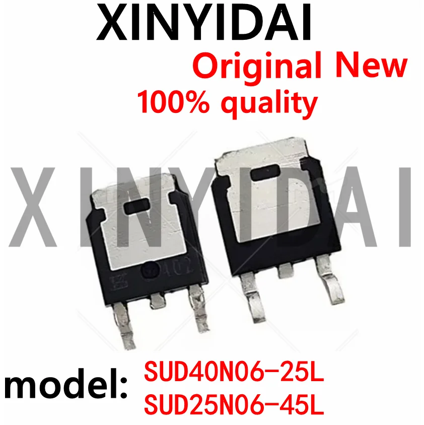 10PCS Brand new original 40 N06 40N06-25L 40N06-25 SUD40N06-25L 25N06 25N06-45L 25N06-45 SUD25N06-45L TO-252