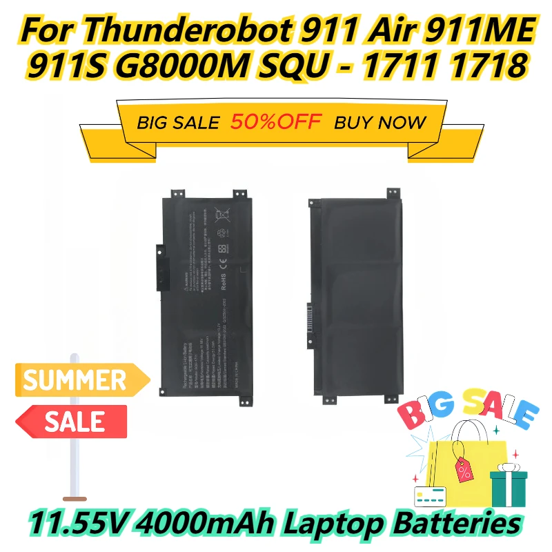 

11.55V 4000mAh Laptop Batteries For Thunderobot 911 Air 911ME 911S G8000M SQU - 1711 1718
