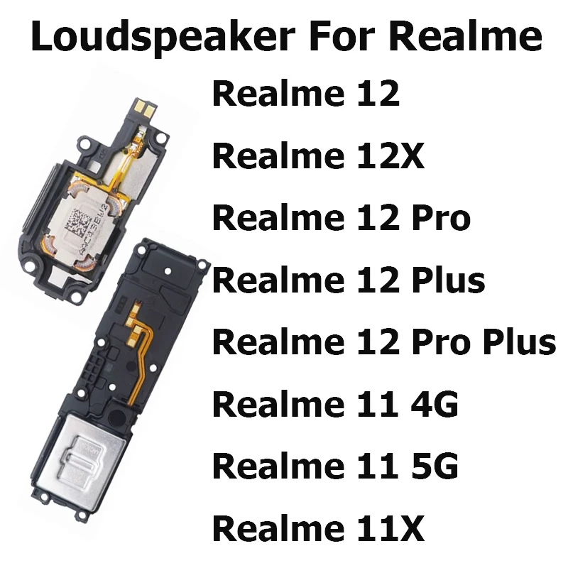 For Realme 12 12X 11X Pro Plus 4G 5G Loud Speaker Ringer Buzzer Loudspeaker Flex Cable Module Smartphone Replacement Parts