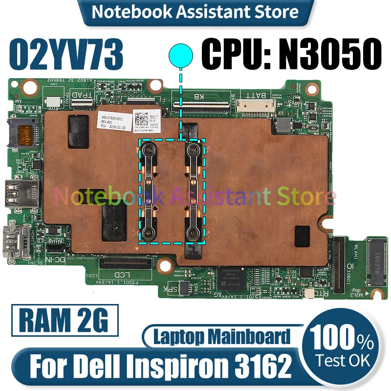 N3050 For Dell Inspiron 3162 Laptop Mainboard 15239-1 02YV73 SR29H RAM 2G 3164 Notebook Motherboard Tested