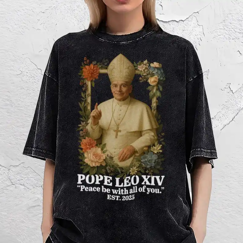 Pope Leo XIV Shirt, Funny American Pope Vatican T-Shirt,  Satirical Religious Graphic Shirt, Peace Be With You Est. 2025