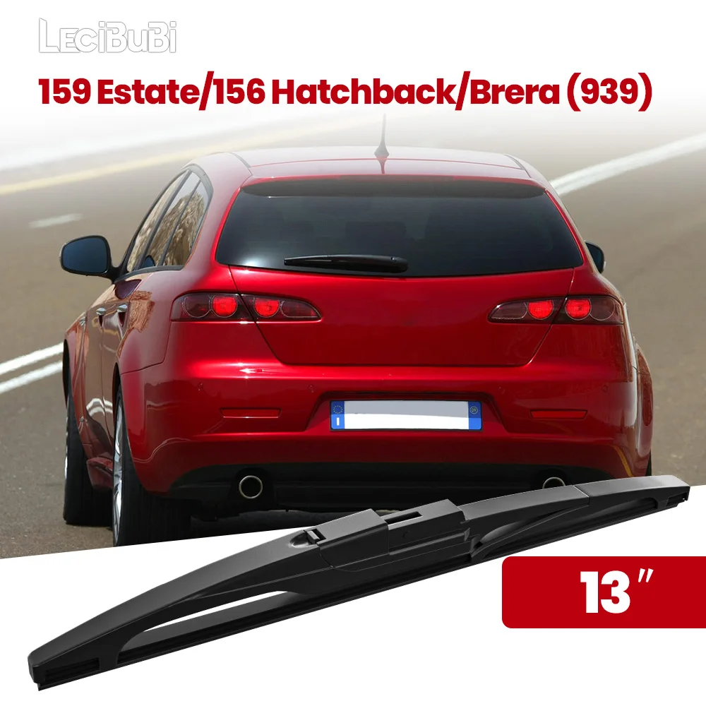 1pcs Rear Wiper 13″ For Alfa Romeo 159 Estate 156 Hatchback Brera (939) Windshield Windscreen Rear Wiper Blade Car Accessories