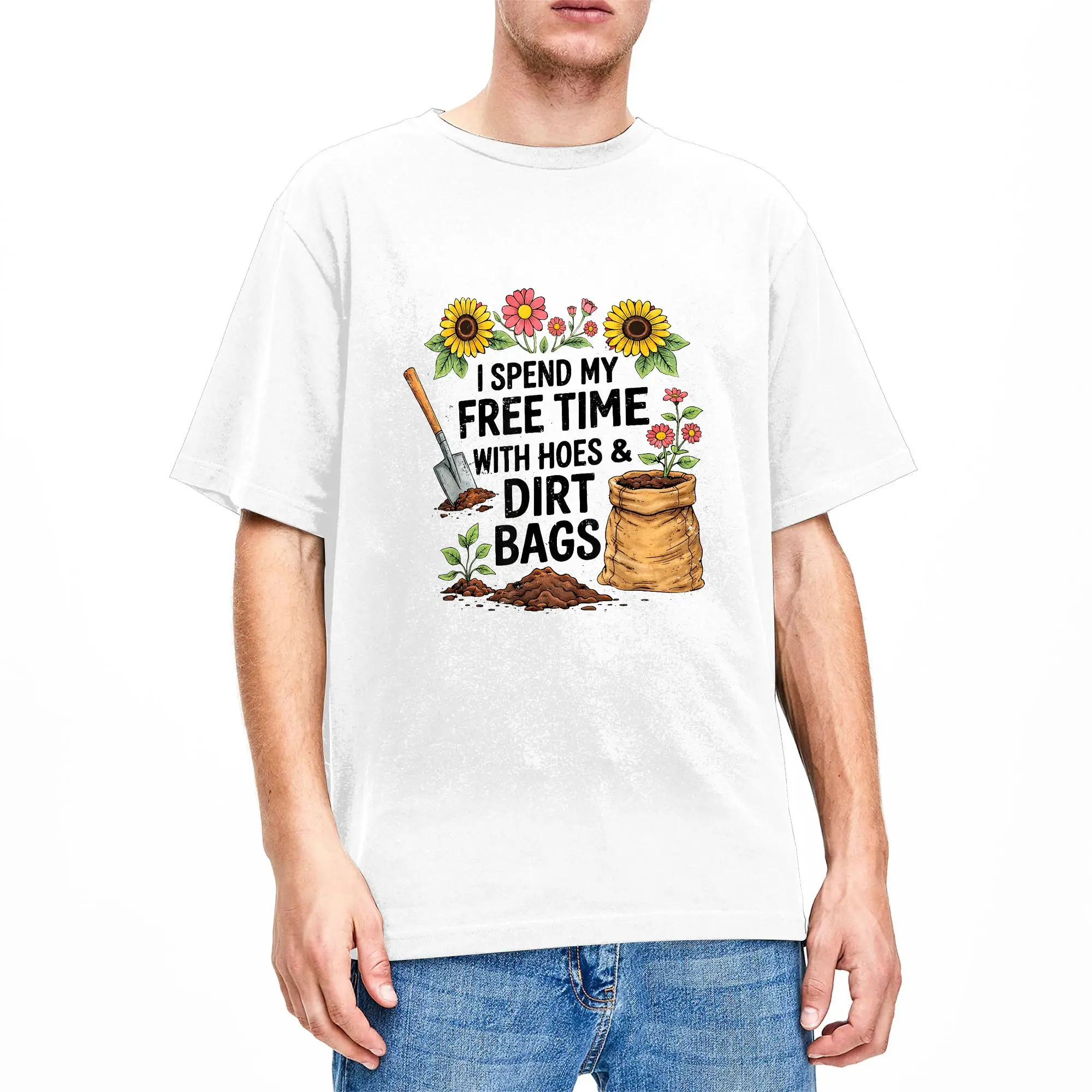 I Spend Free Time with Hoes & Dirt Bags Gardening Cotton T Shirt For Men Summer  Streetwear T Shirts Hipster Tee Shirt Big Size