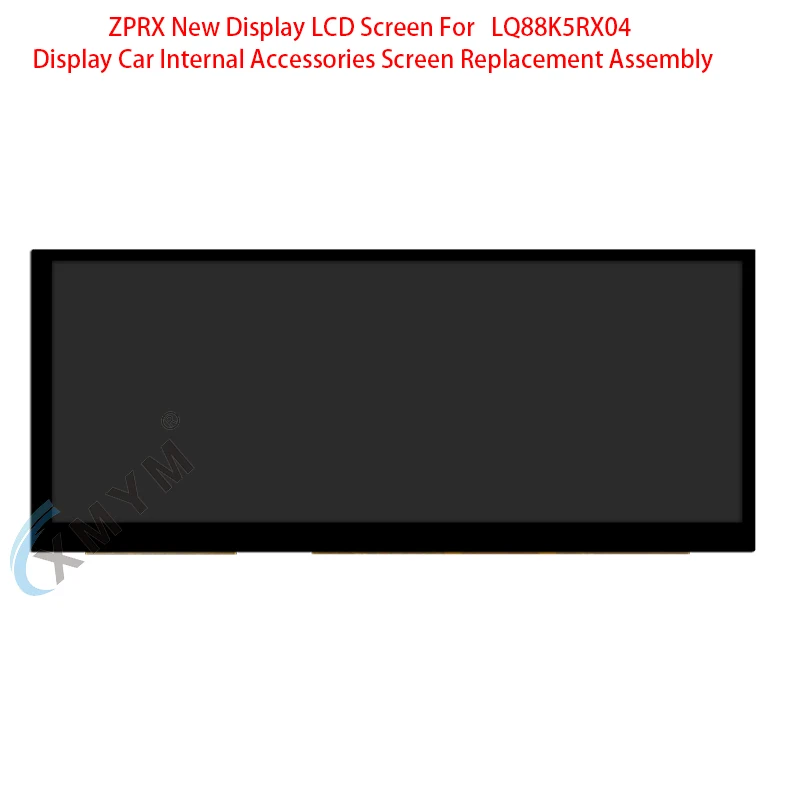 ZPRX New Display LCD Screen For LQ88K5RX04 Display Car Internal Accessories Screen Replacement Assembly