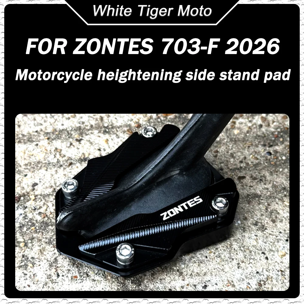 

Motorcycle Enlarged Kickstand Foot Pad Anti-slip Widened Side Stand Extension Pad Modified Accessories FOR ZONTES 703F 703-F