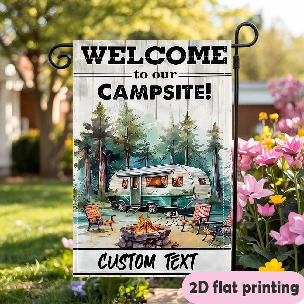 1pc double-sided Customizable Campsite Garden flag personalized custom text Suitable for outdoor party decoration 30*45cm(12x18i