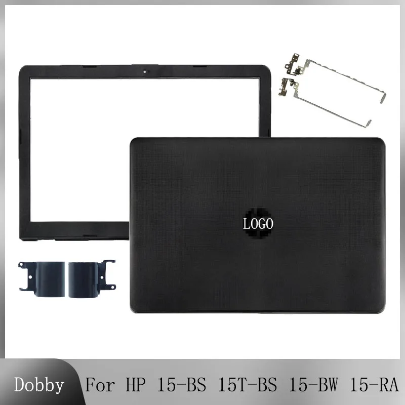 

NEW For HP 15-BS Case 15T-BS 15-BW 15-RA 15-BU 250 255 G6 TPN-C129 C130 Laptop LCD Back Cover/Bezel/Hinges Black Top 924899-001