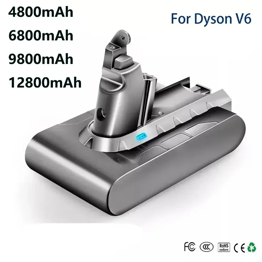 

Large Capacity Dyson for Vacuum Cleaner Robot Battery 21.6V Suitable for Dyson V6 DC62 SV03 SV09 DC58 (6.0Ah 8.0Ah 9.8Ah 12.8Ah)