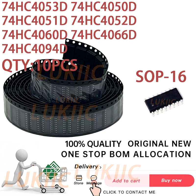 

(10PCS)100% New 74HC4053D 74HC4050D 74HC4051D 74HC4052D 74HC4060D 74HC4066D 74HC4094D SOP-16