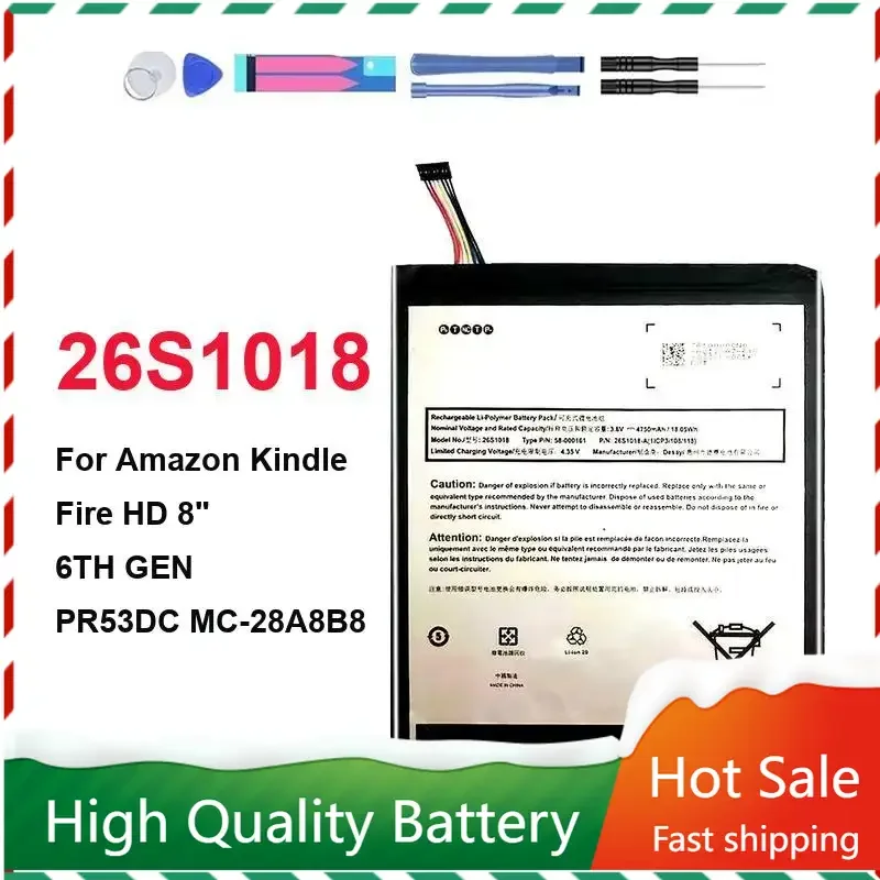 

Replacement Battery 26S1018 for Amazon Kindle Fire HD, 8 ", 6TH GEN, PR53DC, MC-28A8B8, 4750mAh Bateria Batteries Warranty