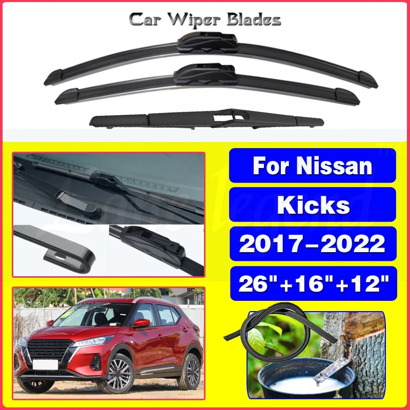 

For Nissan Kicks 2017-2022 Car Front Rear Wiper Blades Soft Rubber Windscreen Wipers Auto Windshield 26"+16"+12" 2019 2020 2021